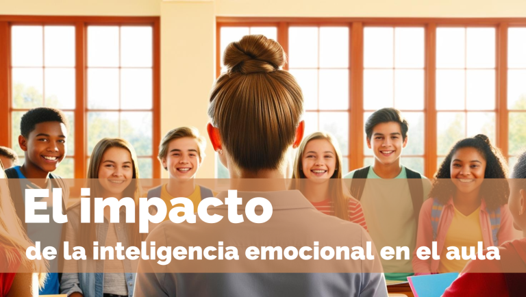 El impacto de la inteligencia emocional en el aula